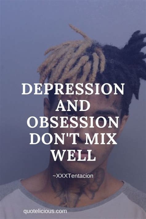 Xxxtentacion Quotes 101 Best Ever Quotes And Lyrics About Life