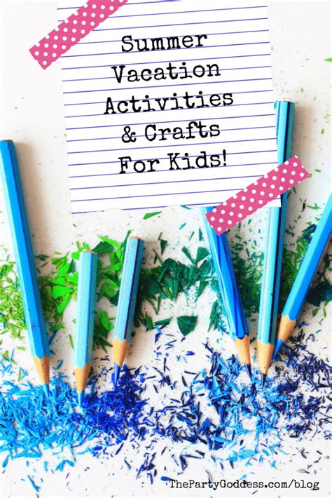 Summer Vacation Activities And Crafts For Kids Pinterest Title Image