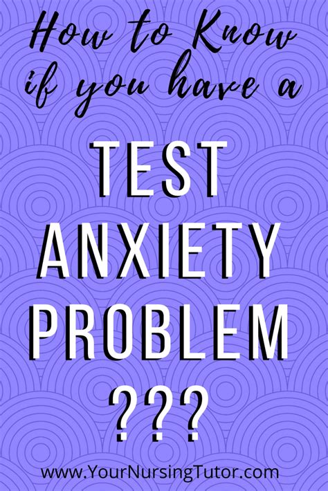 How To Know If You Have A Test Anxiety Problem Your Nursing Tutor