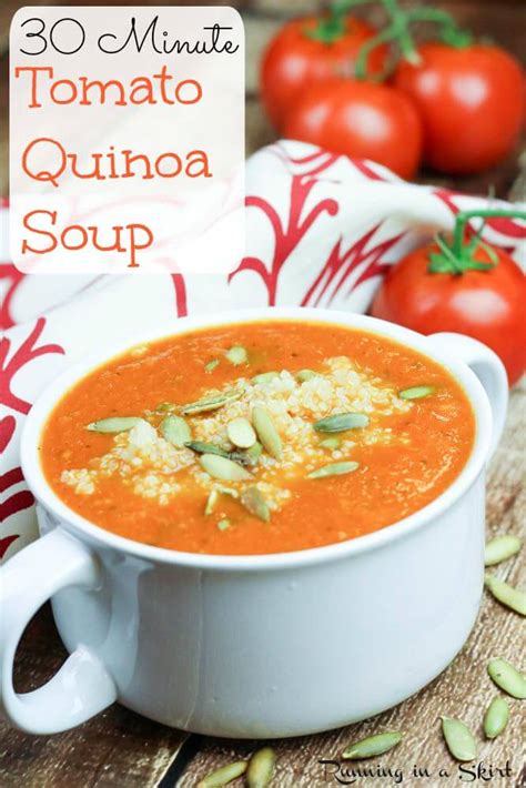Tomato Quinoa Soup Healthy 30 Minute Recipe