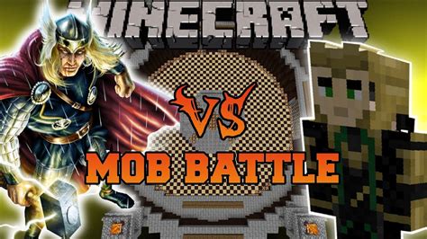 Maybe you would like to learn more about one of these? THOR VS LOKI - Minecraft Mod Battle - Mob Battles ...