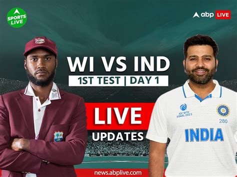 India Vs West Indies 1st Test Live Updates Ind Vs Wi Day 1 Highlights