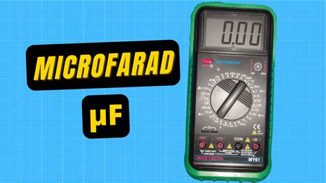 What Is The Symbol For Microfarads On A Multimeter