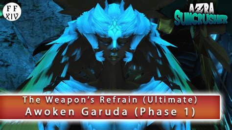 Ffxiv The Weapons Refrain Ultimate Awoken Garuda Phase 1 Whm