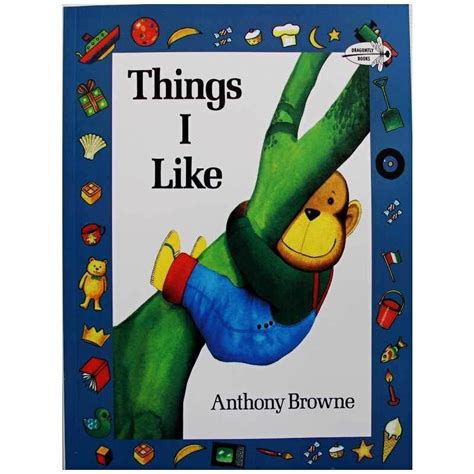 Things I Like By Anthony Browne Educational English Picture Book