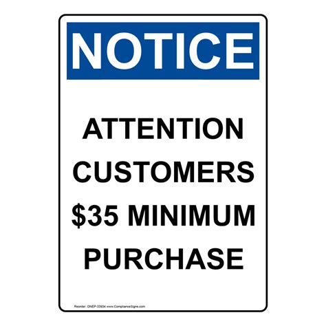Portrait Osha Attention Customers 35 Minimum Purchase Sign Onep 33934
