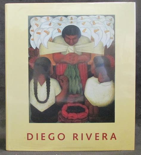 Diego Rivera A Retrospective By Introduction By Linda Downs Laurance P Hurlburt Jorge