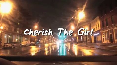 Cherish The Girl Trailer Youtube