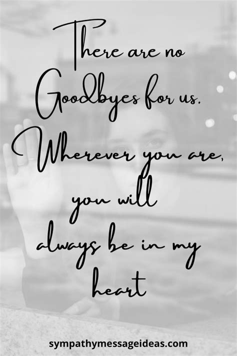 Quotes About Saying Goodbye To A Loved One