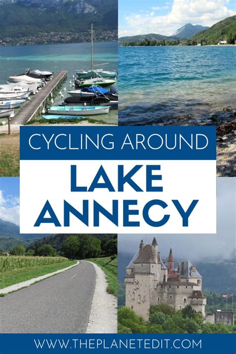 Cycling Lake Annecy The Voie Verte Loop The Planet Edit Lake