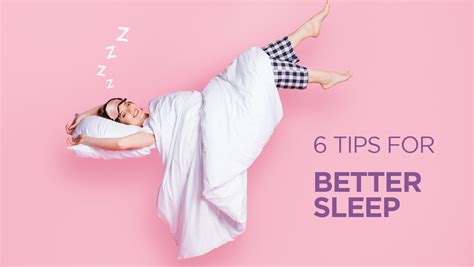 6 Tips For Better Sleep