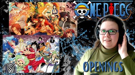 Happiest Openings New Anime Fan Reacts To One Piece Openings Part 1