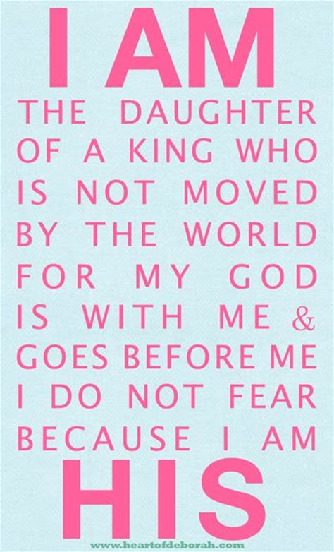 Check spelling or type a new query. I am the daughter of a King quote - Heart of Deborah ...