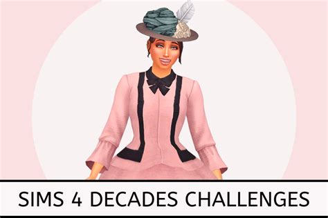 The Most Popular Sims 4 Decades Challenge Updated 2023