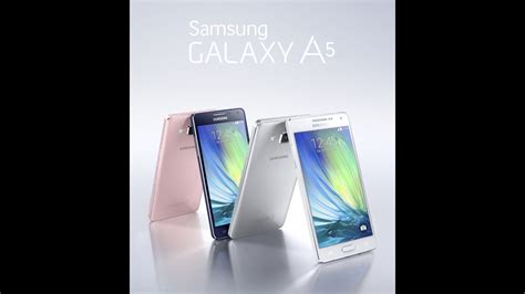Samsung Galaxy A5 Review And Full Specifications Youtube