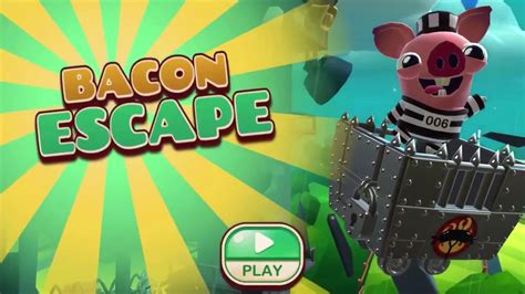 Bacon Escape Gameplay Youtube