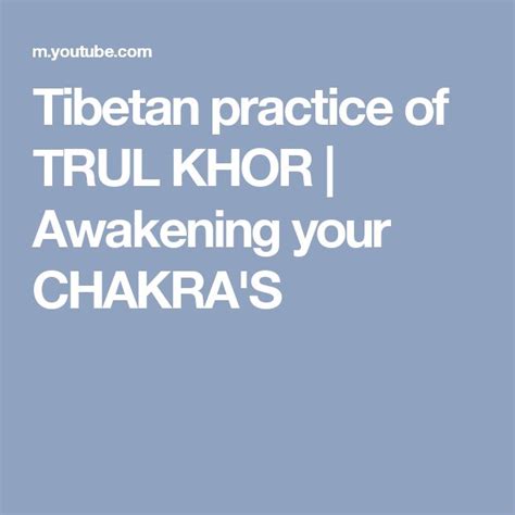 Tibetan Practice Of Trul Khor Awakening Your Chakra S Qigong Chi