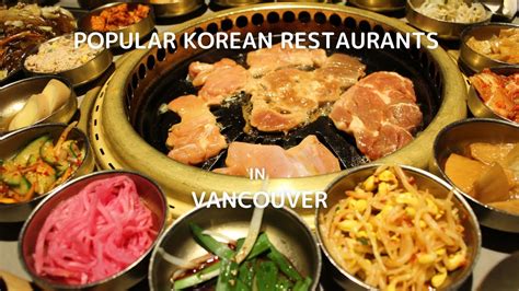 korean food popular korean restaurants in vancouver[vlog 36] youtube