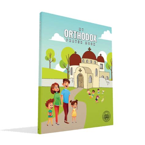 My Orthodox Prayer Book Antiochian Orthodox Archdiocese Of Australia