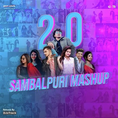 Sambalpuri Mashup 20 Remix Songs Download Free Online Songs Jiosaavn