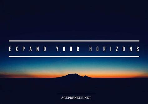 “expanding Your Horizons” Business And Life Acepreneur Media