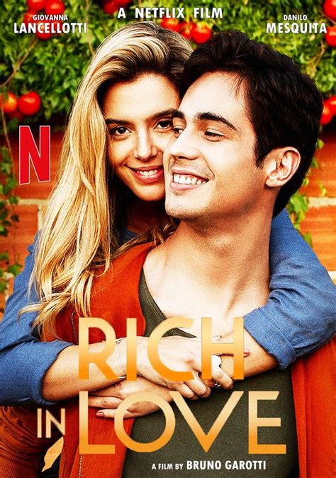 Rich In Love 2020 Romantic Movies Romance Movies Romantic Movies On Netflix