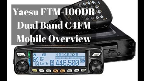 Yaesu Ftm 100dr Dual Band Mobile Overview Youtube