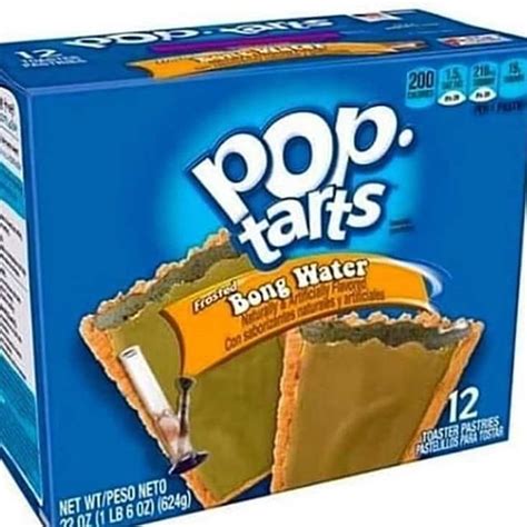 Bong Water Flavored Pop Tarts Pop Tarts Pop Tart Flavors Weird Snacks