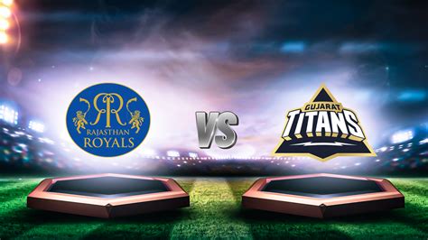 Rr Vs Gt Check Our Dream11 Prediction Fantasy Cricket Tips Playing