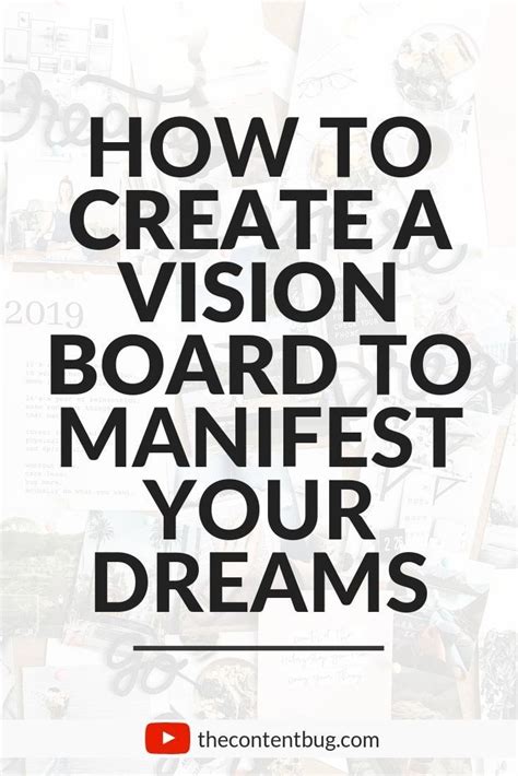 Create A Vision Board To Manifest Your Dreams Thecontentbug