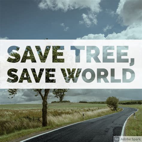 100 Trending Save Trees Slogans Slogans Buddy