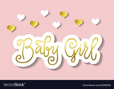 Calligraphy Lettering Of Baby Girl In Golden Vector Image