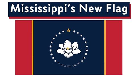 Mississippis New Flag Youtube