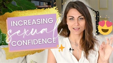 how to increase your sexual confidence 💖 youtube