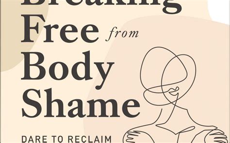 Breaking Free From Body Shame Illuminate Literary Agency