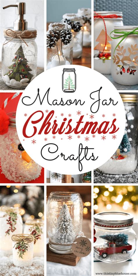 15 Best Easy Mason Jar Christmas Craft Ideas This Tiny Blue House