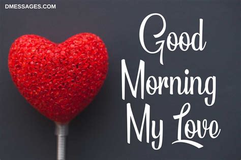 Best Romantic Good Morning Wishes Messages For Boyfriend