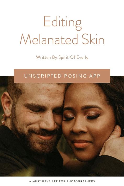 Video Tutorial How To Edit Melanated Skin Unscripted App