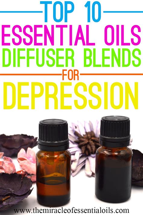10 Essential Oil Diffuser Blends For Depression Management The Miracle Of Essential Oils