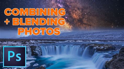 How To Combine Blend 2 Photos In Photoshop Youtube