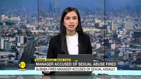 alibaba fires manager accused of sexual assault world news