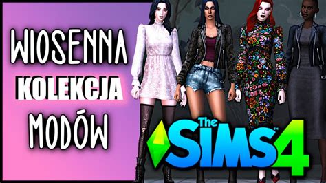 Wiosenne Mody Ubraniowe The Sims 4 Za Darmo 😍 Nowe Mody PrzeglĄd ModÓw