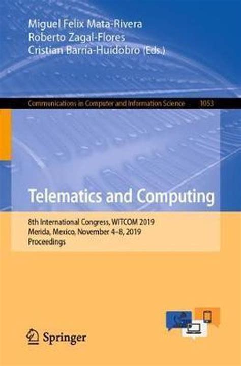Communications In Computer And Information Science Telematics And