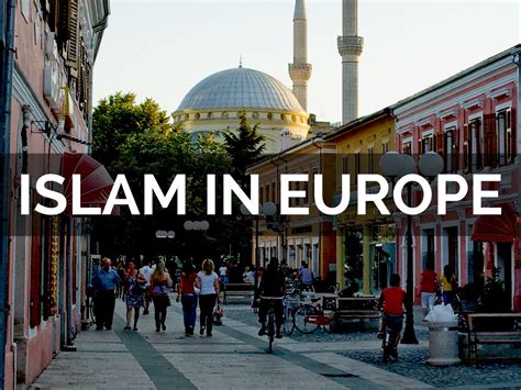 Islam In Europe By Jorge Perez