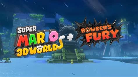 Super Mario 3d World Bowsers Fury Se Luce En Este Nuevo Vídeo