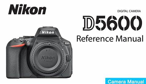 Nikon D5600 Instruction or User’s Manual Available for Download [PDF