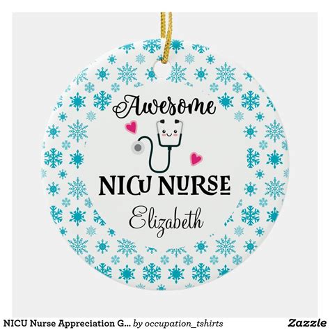Nicu Nurse Appreciation T Ceramic Ornament In 2021