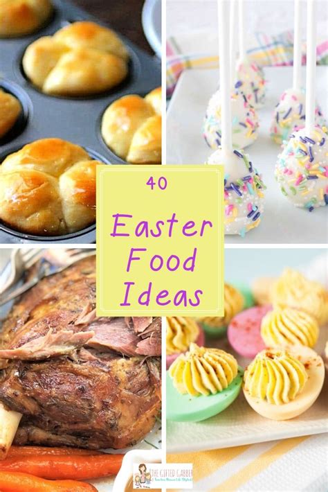 40 Easter Brunch And Easter Dinner Ideas The Ted Gabber
