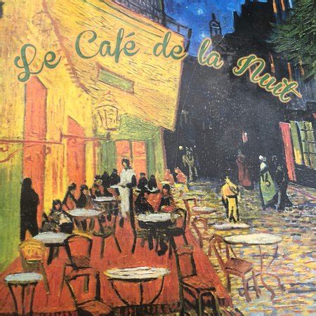 Van Gogh Cafe Cafe La Nuit Arles 2018 All You Need To Know Before