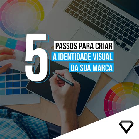 Como Você Definiria A Sua Identidade Visual